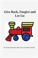#2047 Give Back, Forgive and Let Go
