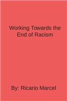 #2403 Working Towards the End of Racism