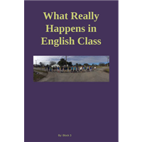 #674 - What Really Happens in English Class