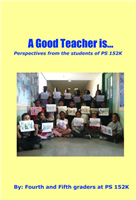 A Good Teacher Is...