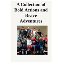 #502 - A Collection of Bold Actions and Brave...