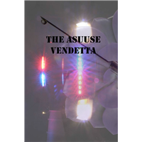 #1803 The Asuuse Vendetta
