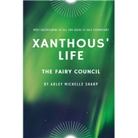 #2174 Xanthous' Life: The Fairy Council