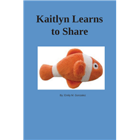 #2419 Kaitlyn Learns to Share
