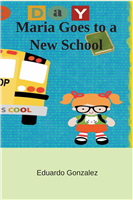 #2413 Maria Goes to a New School