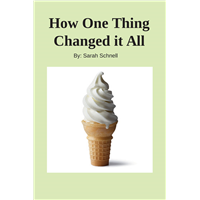 #2412-How One Thing Changed it All